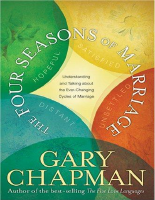 The four seasons of marriage -- Chapman, Dr Gary .pdf